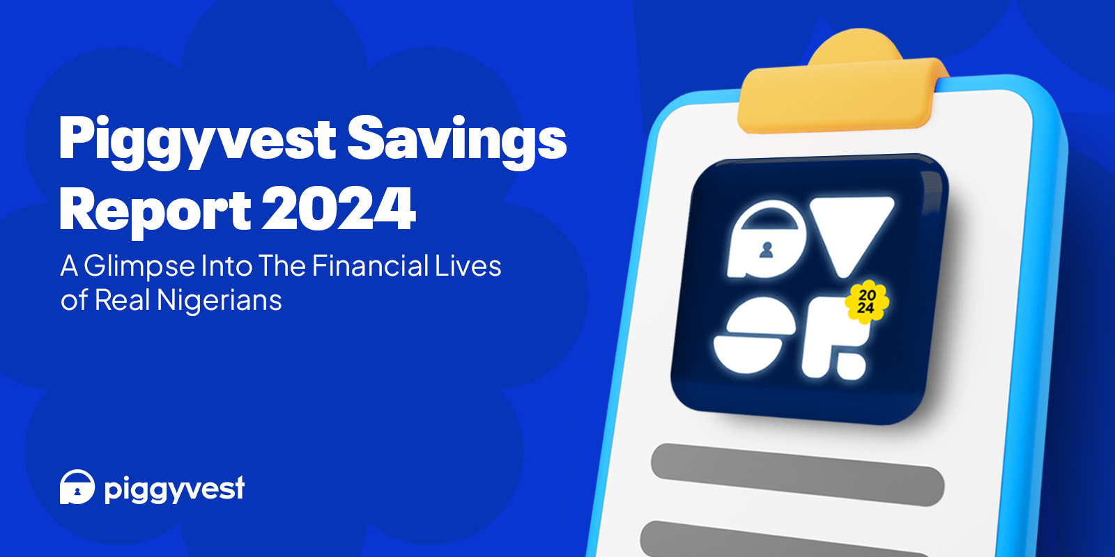 PiggyVest Savings Report 2024
