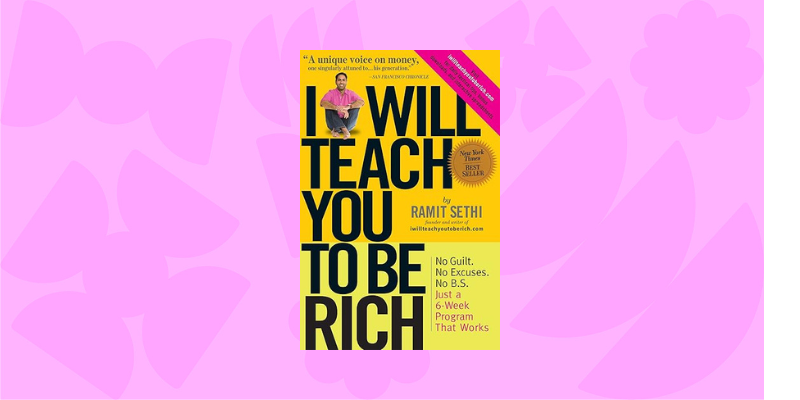 10 Best Books About Money for Nigerians — I Will Teach You To Be Rich by Ramit Sethi
